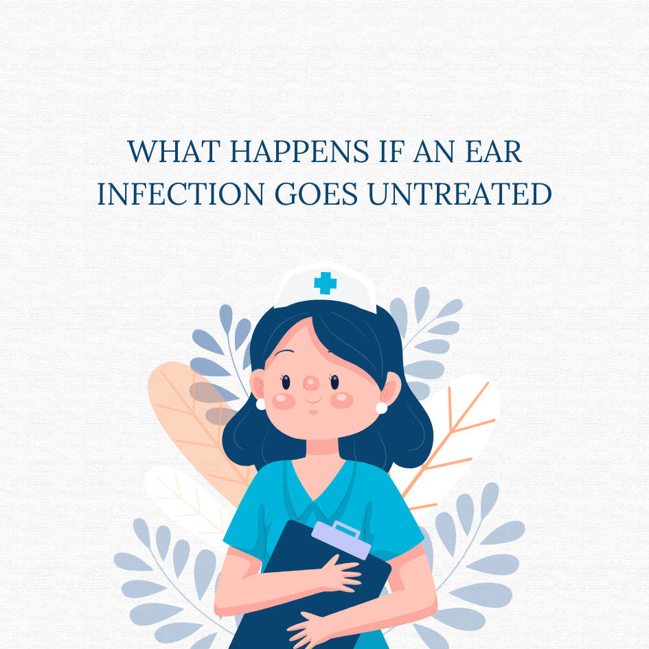 what happens if an ear infection goes untreated