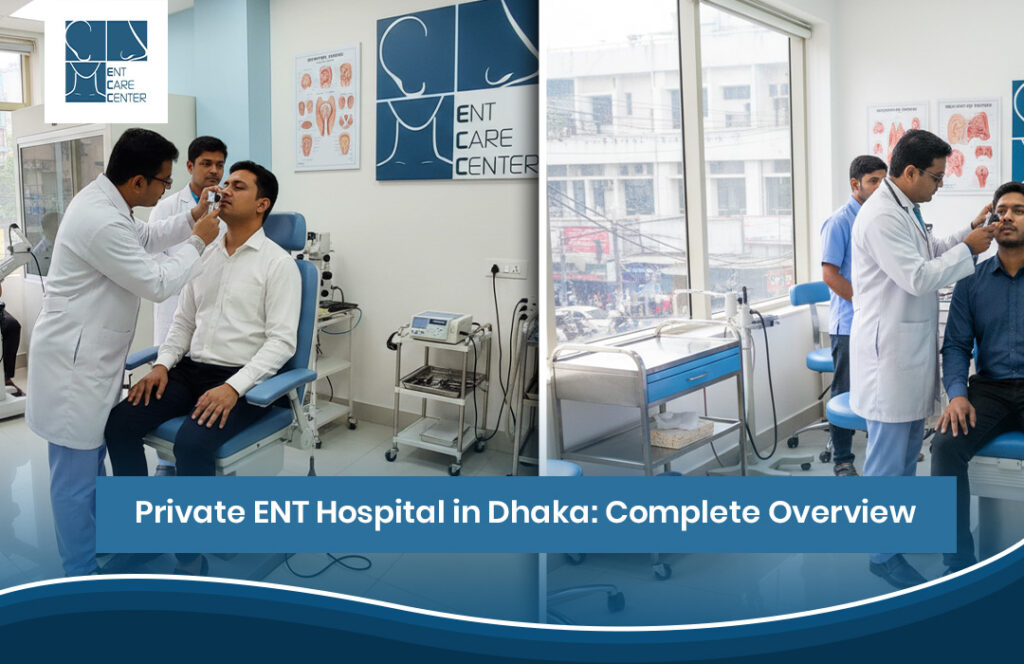 Private ENT hospital in Dhaka