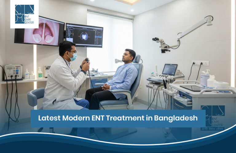 Modern ENT treatment in Bangladesh
